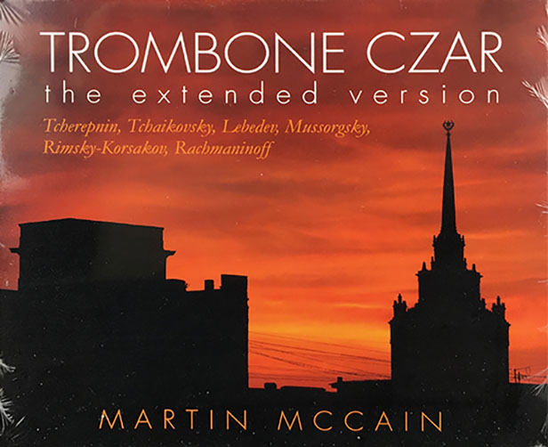 Martin McCain: Trombone Czar - Click Image to Close